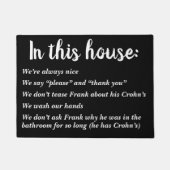 In dit huis zijn we beleefd en Frank heeft Crohn's Deurmat (Voorkant)