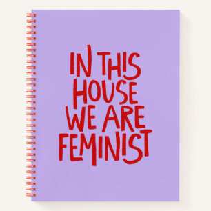In Dit Huis Zijn We Feminist Vet Typografie Notitieboek