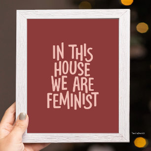 In Dit Huis Zijn We Feministisch Vet Typografie Poster