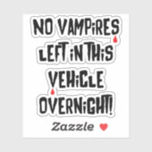 In dit voertuig resten geen vampiers over de nacht sticker (Vel)