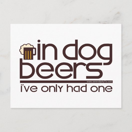 In Dog Beers.... Briefkaart (Voorkant)