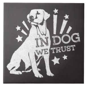 In Dog vertrouwen we op afbeelding Tegeltje