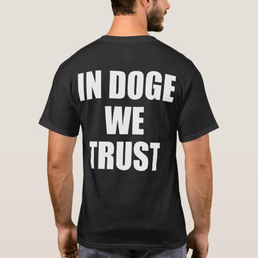 "IN DOGE TRUST" dubbelzijdig T-Shirt (Achterkant)