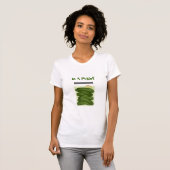 In een augurk? T-shirt (Voorkant volledig)