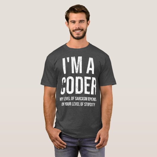 In een coder mijn niveau van sarcasme grappige cod t-shirt (Voorkant volledig)