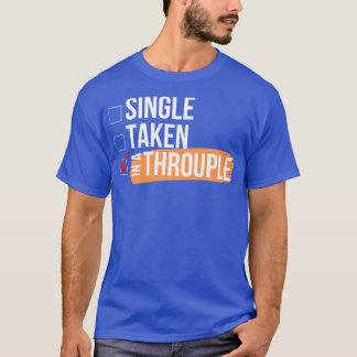In een drievoudige drievoudige polyamoire 1 t-shirt