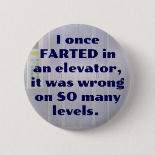 In een lift, FART JOKE, DAD JOKE. Ronde Button 5,7 Cm