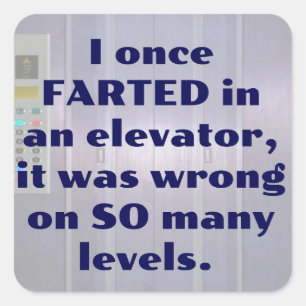 In een lift, FART JOKE, DAD JOKE. Vierkante Sticker