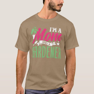 In een moeder en een tuinman tuinieren moeder tuin t-shirt