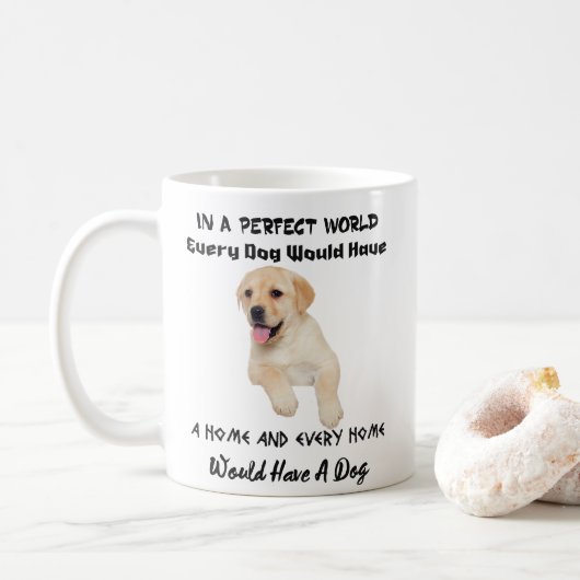In een perfecte wereld zou elke hond een Mok thuis (Met donut)