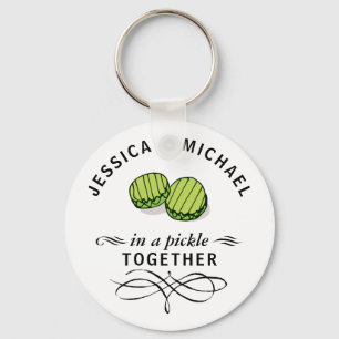 In een Pickle samen Funny Quote Couple namen Sleutelhanger