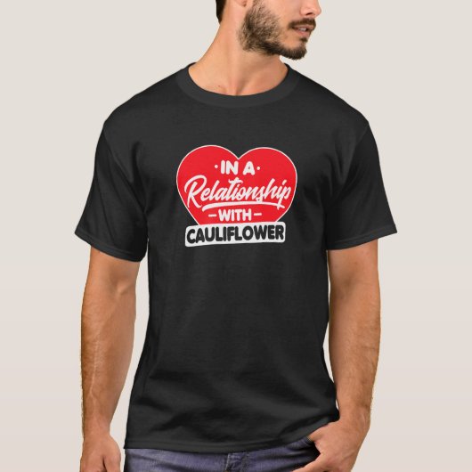 In een Relatie met bloemkool T-shirt (Voorkant)