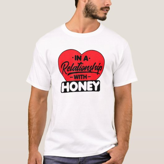 In een Relatie met honinghoning T-shirt (Voorkant)