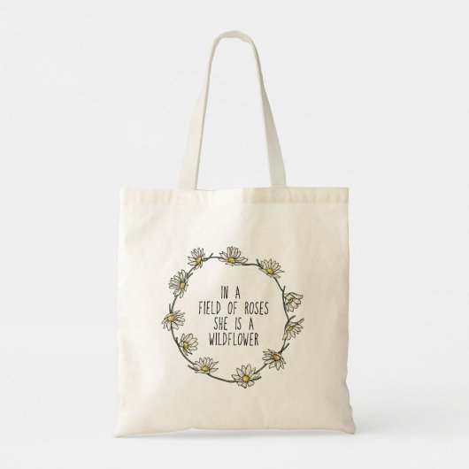 In een Roos, is ze een Wilde Bloem Tote Bag (Achterkant)