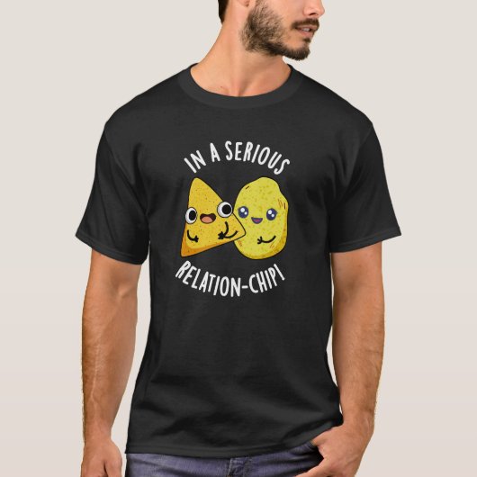 In Eén Serieus Relation-chip Grappig Voedsel Pun D T-shirt (Voorkant)
