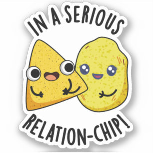 In Een Serieuze Relatie-chip Grappige Voedselgrap Sticker
