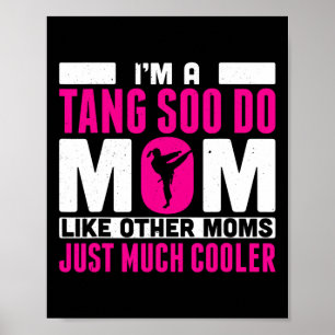 In een Tang Soo doen mama net als andere moeders g Poster