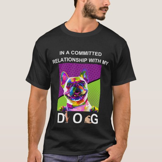 In een toegewijd Relatie met mijn hond Unisex T-shirt (Voorkant)