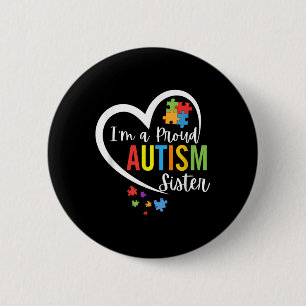 In een trotse autisme zuster liefde hart autisme A Ronde Button 5,7 Cm