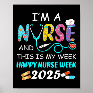 In een verpleegster is dit mijn week Happy Nationa Poster