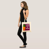 In een wereld van appels is ananas een ananas! tote bag (Voorkant (model))
