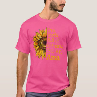 In een wereld van oma's wees een ama speciale oma t-shirt