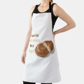 In een wereld vol chaos, wees een bagel schort (Insitu)