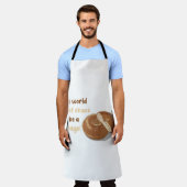 In een wereld vol chaos, wees een bagel schort (Gedragen)