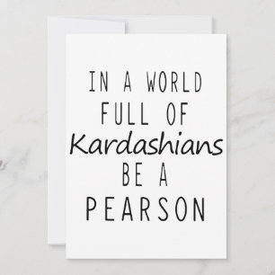 in een wereld vol kardashians is het een pearson s