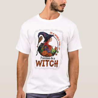 In Eén Wereld Vol Met Prinsessen Wees T-shirt
