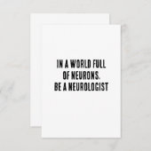 In een wereld vol neuronen, wees een neuroloog bedankkaart (Voorkant / Achterkant)