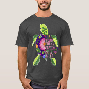 In een wereld vol oma's ben je een Nana-schildpad T-shirt