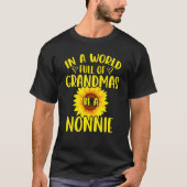 In een wereld vol oma's is een nonnie zonnebloem t-shirt (Voorkant)