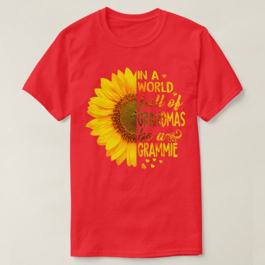 In een wereld vol oma's zijn Grammie Sunflower T-shirt (Design voorkant)