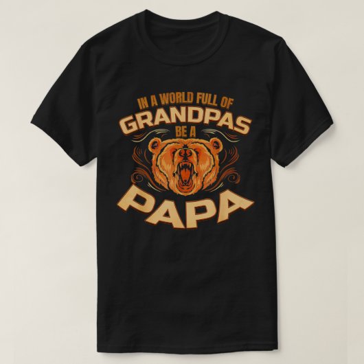 In een wereld vol opa's een papa zijn t-shirt (Design voorkant)