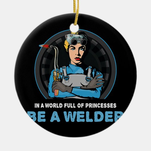 In een wereld vol prinsen is een lassenlasser keramisch ornament (Voorkant)