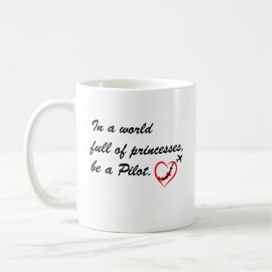 In een wereld vol prinsessen door een piloot, posi koffiemok