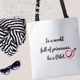 In een wereld vol prinsessen door een piloot, posi tote bag