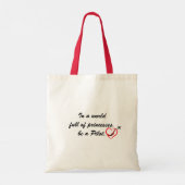 In een wereld vol prinsessen door een piloot, posi tote bag (Achterkant)
