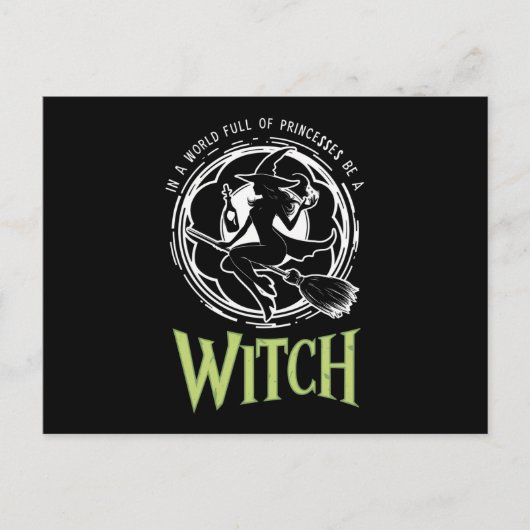 In een wereld vol prinsessen is een heks-halloween briefkaart (Voorkant)