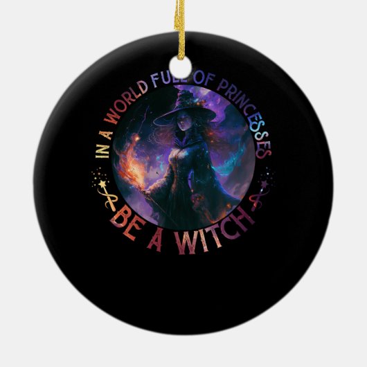 In een wereld vol prinsessen is een heks-halloween keramisch ornament (Achterkant)