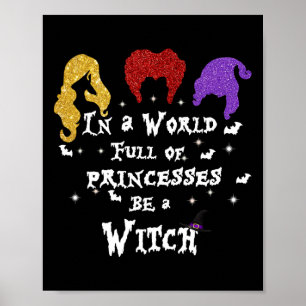 In een wereld vol prinsessen is een heks-halloween poster