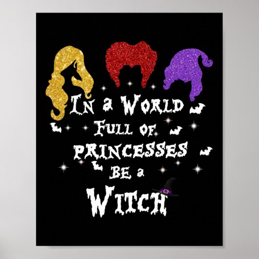 In een wereld vol prinsessen is een heks-halloween poster (Voorkant)