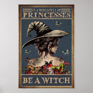 In een wereld vol prinsessen is een heks poster
