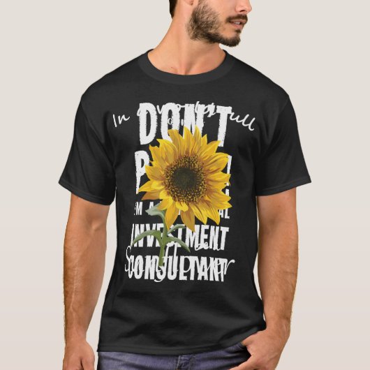 in een wereld vol Rozen een zonnebloem zijn T-shirt (Voorkant)