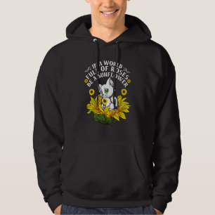 In Een Wereld Vol Rozen Wees Een Zonnebloem Bloemi Hoodie