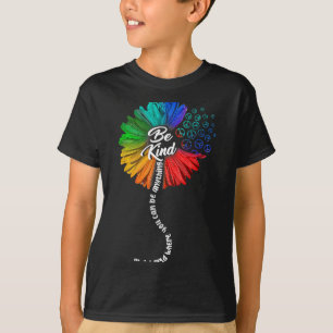 In Een Wereld Waar Je Alles Kan Zijn Wees Aardig D T-shirt