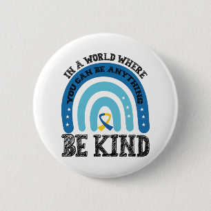 In Een Wereld Waar Je Alles Kan Zijn Wees Aardig Ronde Button 5,7 Cm