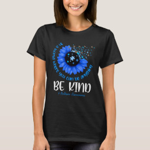 In een wereld waar je alles kunt zijn, in spi t-shirt