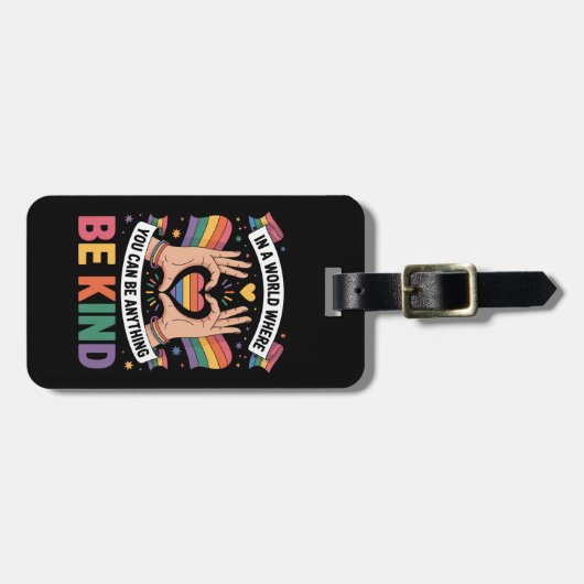 In een wereld waar je alles kunt zijn, is dat LGBT Bagagelabel (Voorkant horizontaal)